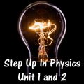 Physics Unit 1 and 2